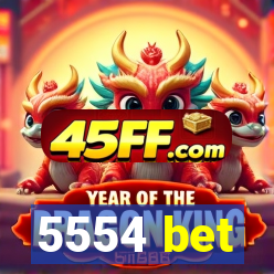 5554 bet